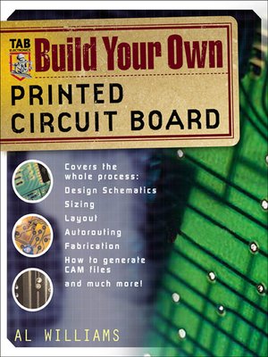 cover image of Build Your Own Printed Circuit Board